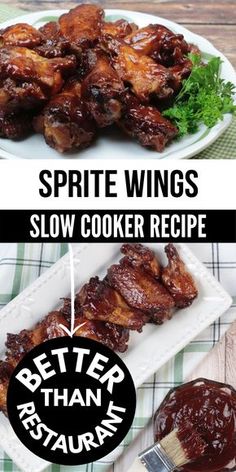 two plates with different types of food on them and the words, sprite wings slow cooker recipe below