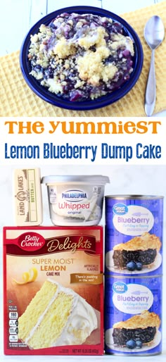 the yummyest lemon blueberry dump cake is made with just 3 ingredients and it's ready to be eaten