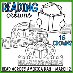 an image of reading crowns with the words i love reading across america