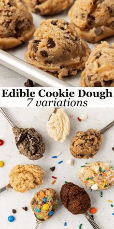 cookies, ice cream and sprinkles on a baking sheet with the words edible cookie dough variations