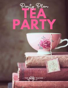 Vintage Tea Party Birthday Plan INSTANT DOWNLOAD - The Party Teacher Teapot Pinata, Vintage Tea Party Birthday, Felt Cookies, Party Fotos, Creative Juice, Relay Races, Tea Party Theme, Baby Shower Tea, Party Plan