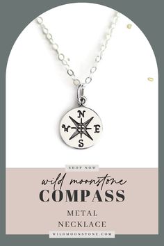 Compass Necklace by Wild Moonstone | Jewelry with purpose | based in Northern California | making Jewelry for you and the people you love. Made from quality materials sourced from the USA, our gold-filled chains do not rub off and our gold dipped charms have a thick layer of quality 14k gold. Shop now! gold necklace, silver necklace, pendants necklace, compass necklace, compass necklace pendant, sterling silver necklace, gold plated necklace, graduation gift idea, gift ideas for her Dainty Necklaces, Sweet Jewelry, Gold Shop, Pendants Necklace, Compass Necklace, Find Your Way, Gift Ideas For Her, Necklace Pendants, Idea Gift