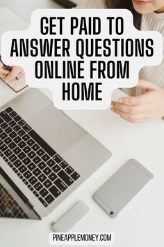 a woman looking at her laptop with the text get paid to answer questions online from home