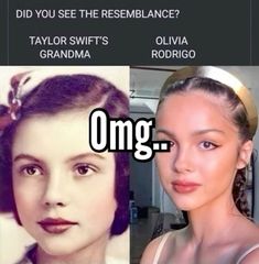 two women with different facial expressions and the caption says, did you see the resemblance? taylor swift's grandma