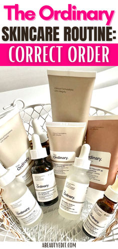 How To Layer The Ordinary Products In The Correct Order The Ordinary Skincare Dos And Donts, The Ordinary Skincare Layering, The Ordinary Morning Routine, Anti Aging The Ordinary, Layering Ordinary Products, What Ordinary Products Not To Use Together, The Ordinary Skin Cycling, Layering The Ordinary Products, How To Layer Ordinary Products