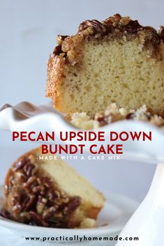 a piece of pecan upside down bundt cake on a plate