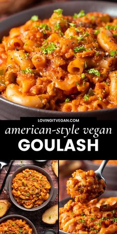 an american style vegan goulash is shown in three different pictures, with the title above it