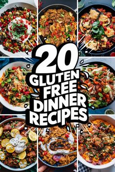 20 gluten-free dinner recipes displayed with seven colorful and healthy dishes in the background. Gf Dinner Ideas Gluten Free, Gluten Free Kid Friendly Dinners, Gluten Free Recipes For Dinner Healthy, Gluten Free Family Dinners, Easy Dinner Recipes Gluten Free, Savory Chicken Recipes, Gluten Free Healthy Dinners, Dinner Ideas Gluten Free, Easy Gluten Free Meals