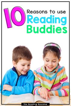 two children sitting at a table reading books with the title 10 reasons to use reading buddies