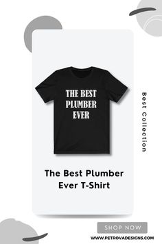 Plumber T-Shirt Looking for a fun way to show off your love for plumbing? Check out our Plumber T-Shirt collection! From witty slogans to cool designs, our t-shirts are perfect for plumbers and plumbing enthusiasts alike. Shop now and add some personality to your workwear! #PlumberTShirt #PlumbingHumor #WorkwearFashion Black Relaxed Fit T-shirt With Funny Text, Black T-shirt With Funny Text In Relaxed Fit, Black Relaxed Fit Funny T-shirt, Short Sleeve Ring-spun Cotton Shirt With Funny Text, Black Short Sleeve T-shirt In Ring-spun Cotton, Pre-shrunk Black Ring-spun Cotton Shirt, Black Pre-shrunk Ring-spun Cotton Shirt, Black T-shirt With Text Print, Black Ring-spun Cotton T-shirt With Text Print