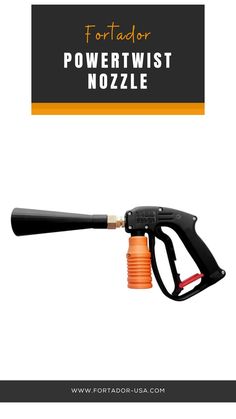 a black and orange gas pump with the words fortador powerwist nozzle