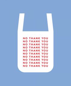 a bag with the words thank you and no thank written in red ink on it