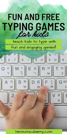 a person typing on a keyboard with the text fun and free typing games for kids teach kids to type with fun and engaging games