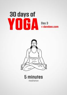 the 30 days of yoga day 3 is shown in black and white with red lettering