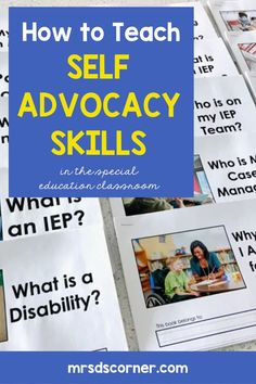 the words self advocacy skills are shown in blue and yellow with images of people on them