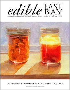 the cover of edible east bay magazine, featuring two jars filled with jelly and oranges