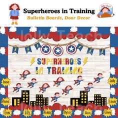 the cover of superheros in training bulletin board