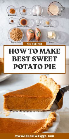 how to make the best sweet potato pie recipe with pictures and text overlays