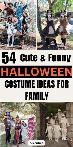 the cover of 54 cute and funny halloween costume ideas for family