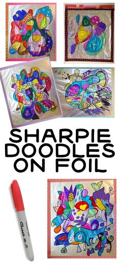 sharpie doodles on foil with markers and marker pens for kids to draw