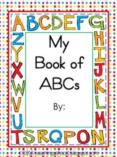 the front cover of my book of abc's by j scrappon