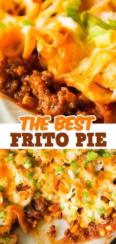 the best frito pie recipe is made with ground beef, cheese and other toppings