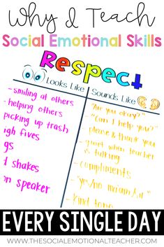 a poster with the words, why and teach social emotion skills respect for every single day