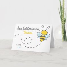 a card that says bee better soon, smell