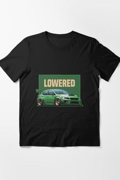 a black t - shirt with an image of a green car and the words lowered on it