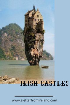 an island in the middle of water with text overlay that reads, irish castles