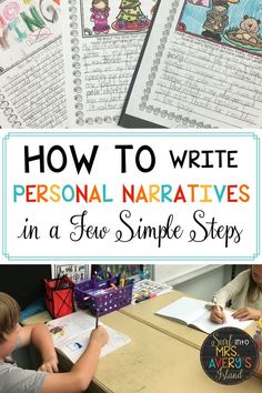 how to write personal narratives in a few simple steps with pictures and text