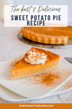 a slice of sweet potato pie on a white plate with the title text overlay