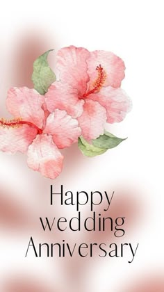 a happy wedding anniversary card with two pink flowers