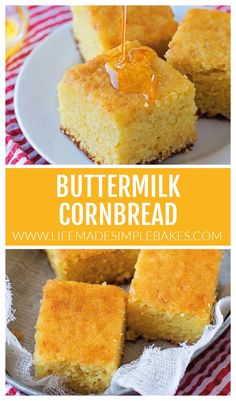 buttermilk cornbread on a plate with the words buttermilk cornbread