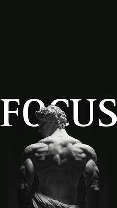 a black and white photo with the words focus on it's back side, in front of an image of a male torso