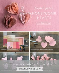 the instructions for how to make folded paper honeycomb hearts in pink and grey colors