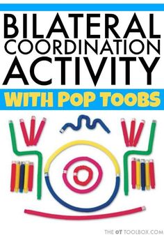 Work on bilateral coordination activity using pop toob toys to improve fine motor skills. #finemotor #finemotoractivities #finemotorskills #bilateralcoordination #occupationaltherapy Bilateral Coordination Activities, Shoe Tying, Coordination Activities, Life Skills Curriculum, Bilateral Coordination, Occupational Therapy Activities, Motor Planning, Pediatric Occupational Therapy, Fine Motor Activities