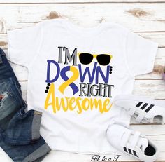 i'm down right awesome t - shirt with sunglasses on it and the words, i'm down right awesome