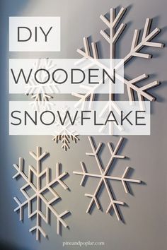 diy wooden snowflakes with text overlay