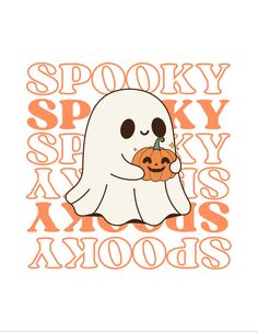 a white ghost holding a pumpkin with spooky spooky words on it