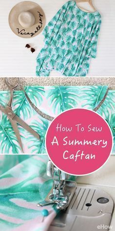 how to sew a summery caffian with this easy sewing pattern and step - by - step instructions