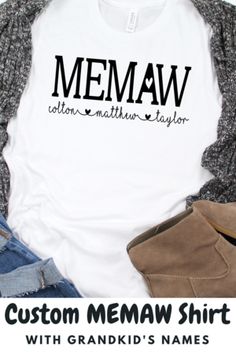 a t - shirt that says, custom memaw shirt with grandki's names