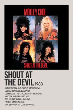 the poster for motley crue's show at the devil, which features photos of