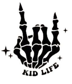 a black and white drawing of a hand with the words kid life on it