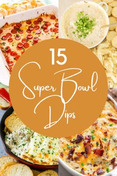 the top 15 super bowl dips