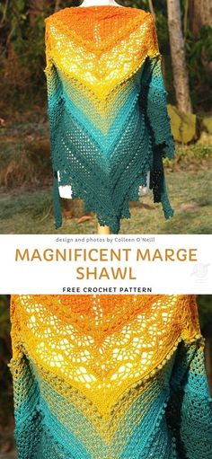 a crochet shawl is shown with the text, free crochet pattern magnificent marge shawl