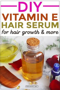 Hair Serum For Hair Growth, Serum For Hair Growth, Diy Hair Serum, Vitamin E Hair, Hair Growth Serum Diy, Serum For Hair, Diy Serum, Hair Growth Challenge, Best Hair Oil