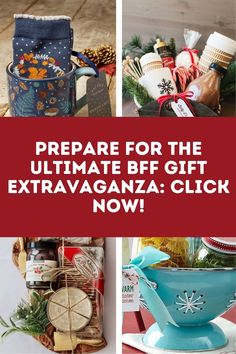 the ultimate guide to prepare for the ultimate bbf gift extravaganza click now