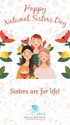 the happy national sisters day card with two women and flowers in the background, says