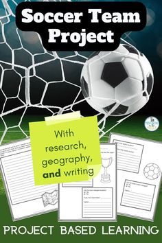 the soccer team project with research, geography and writing for kids to practice their skills